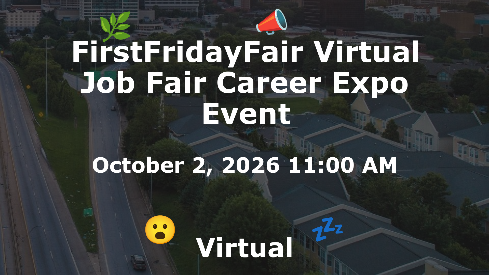 FirstFridayFair Virtual Job Fair Career Expo Event event image